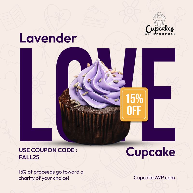 Instagram post design for CupcakesWP promoting Lavender Cupcake with 15% off coupon code FALL25, purple text headline, charity donation message, stylized background with cupcake illustrations, modern food brand marketing graphic, created by Draftss, unlimited Instagram design example, unlimited graphic designs, draftss, draftss portfolio