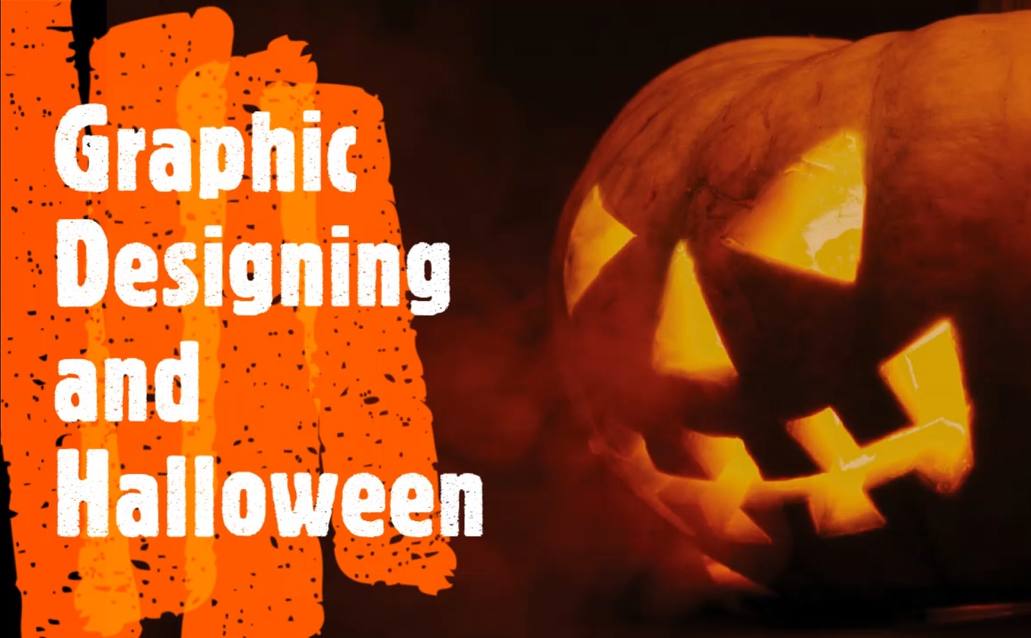 Jack-O'-Lantern using a pumpkin next to it is a text reading Graphic Designing and Halloween.